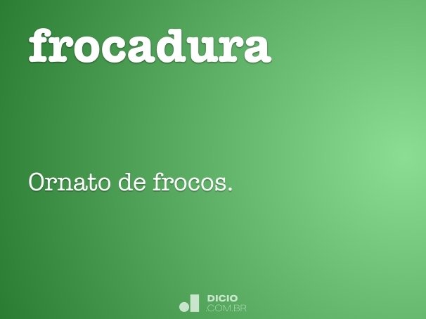 frocadura