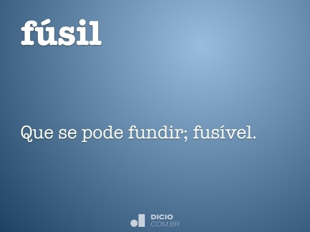 Fúsil - Dicio, Dicionário Online de Português