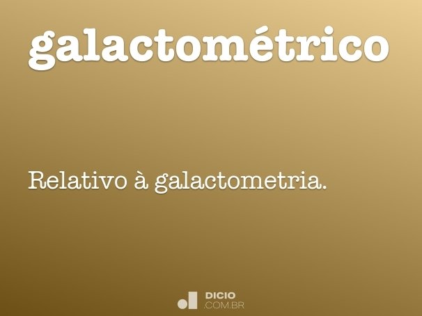 galactométrico