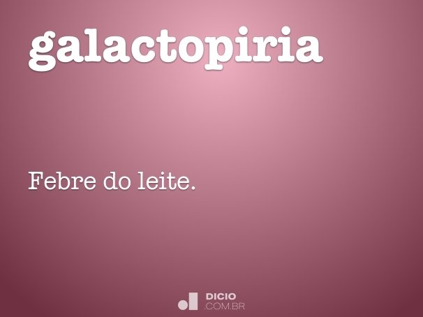 galactopiria