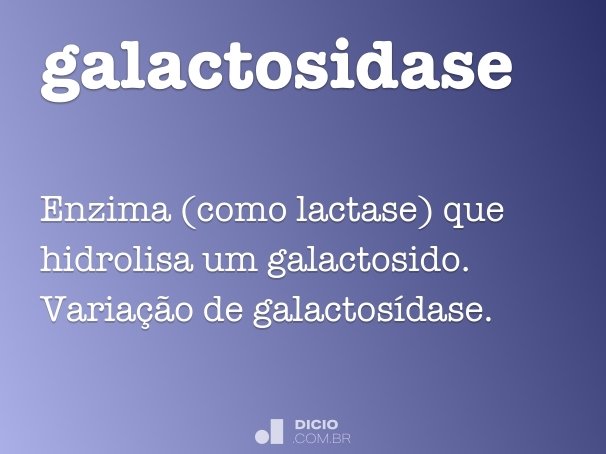 galactosidase