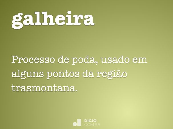 galheira