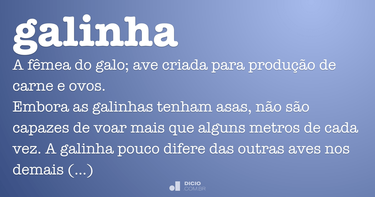 galinha-cega  Dicionário Infopédia da Língua Portuguesa