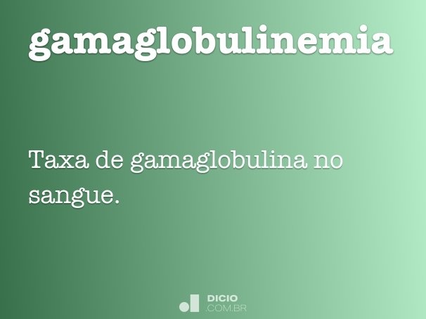 gamaglobulinemia