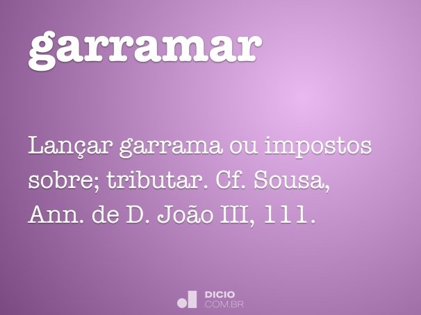 Sinônimo de Garuar  Português à Letra