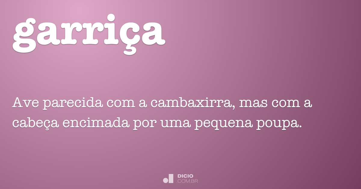 O Que Significa Garrida | O que quer dizer o que é gigante pela própria ...