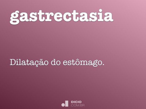 gastrectasia
