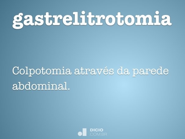 gastrelitrotomia