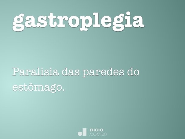 gastroplegia
