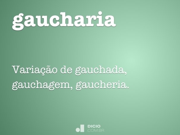 gaucharia