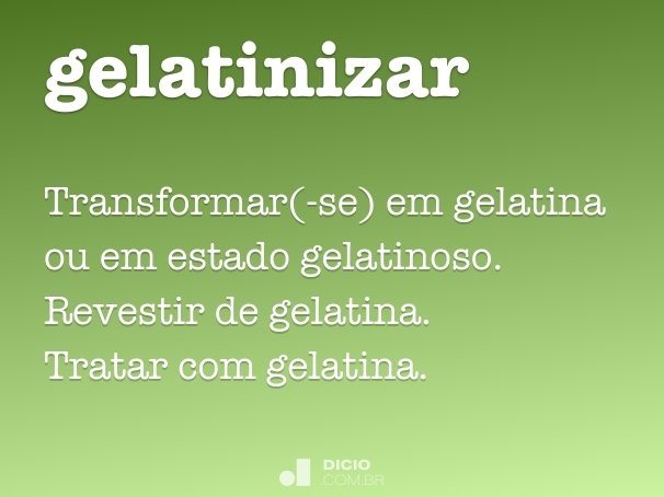 gelatinizar