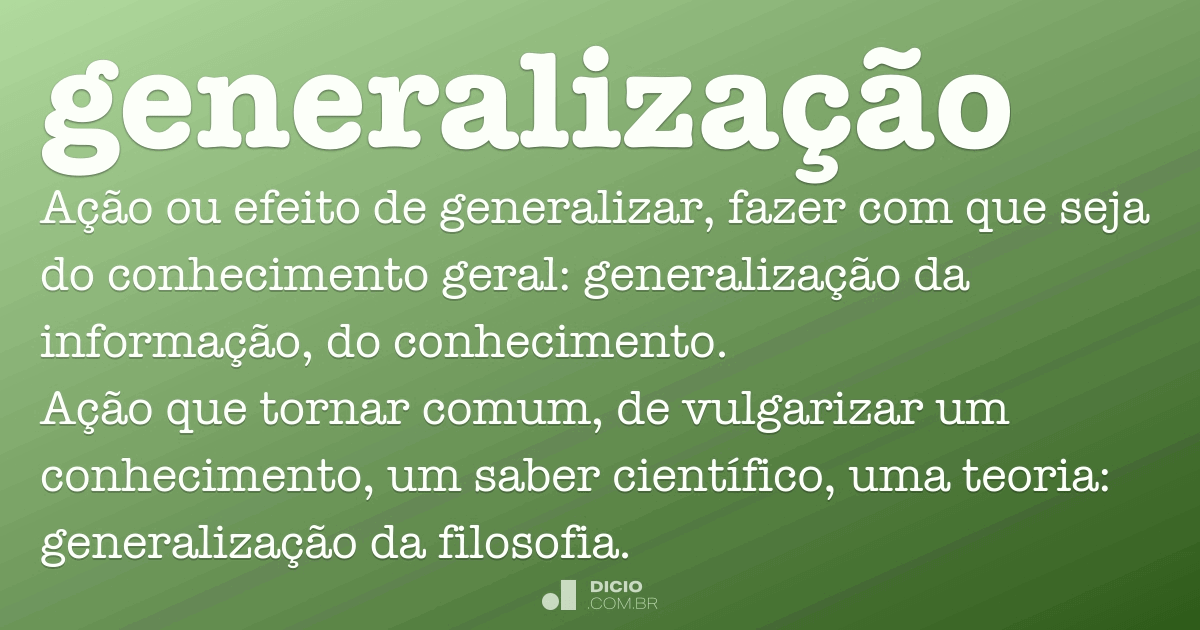 O Que É Generalização E Discriminação Dê Exemplos