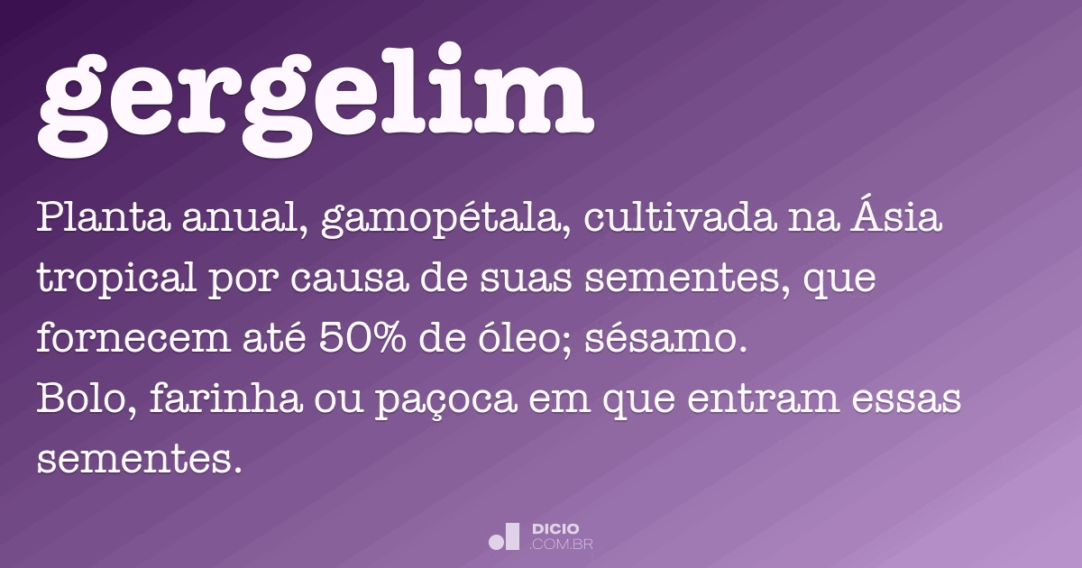 Gergelim Dicio, Dicionário Online de Português