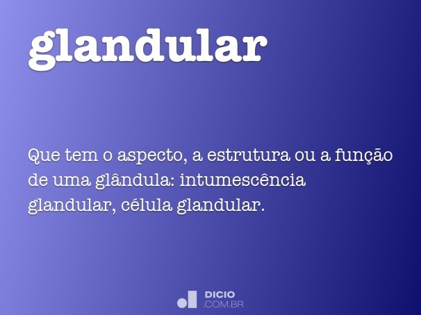 glandular