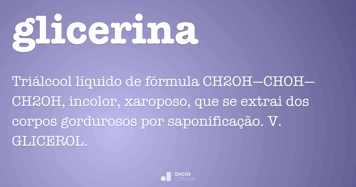 Glicerina Dicio Dicionário Online de Português