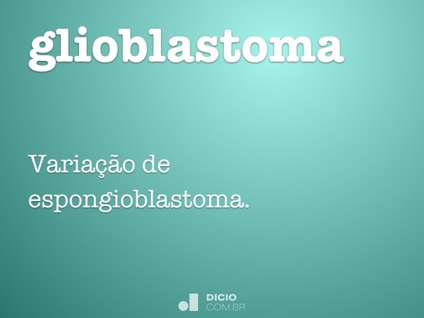 glioblastoma