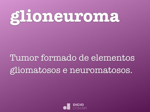 glioneuroma