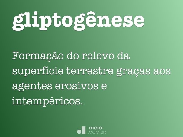 gliptogênese
