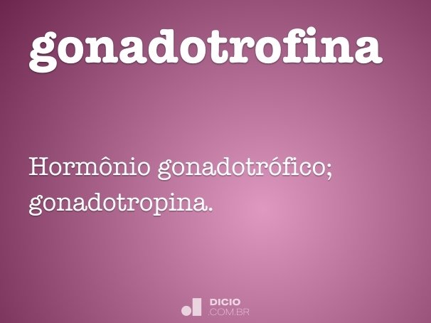 gonadotrofina