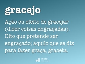 Gracejo - Dicio, Dicionário Online de Português