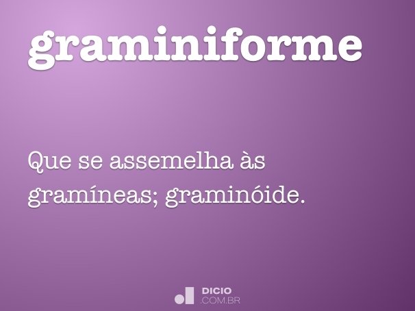 graminiforme