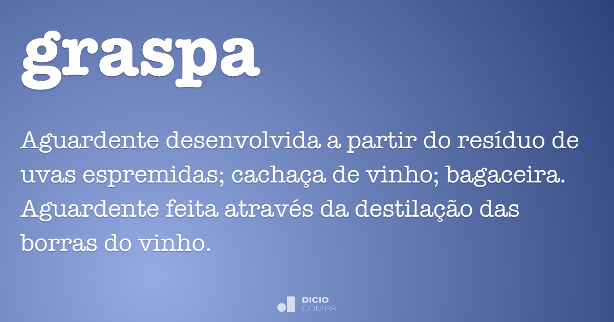 Graspa - Dicio, Dicionário Online de Português