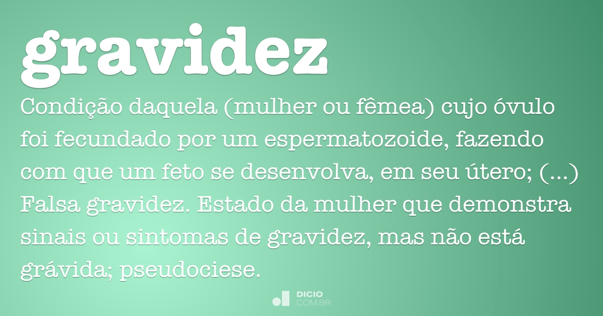 Gravidez - Dicio, Dicionário Online de Português
