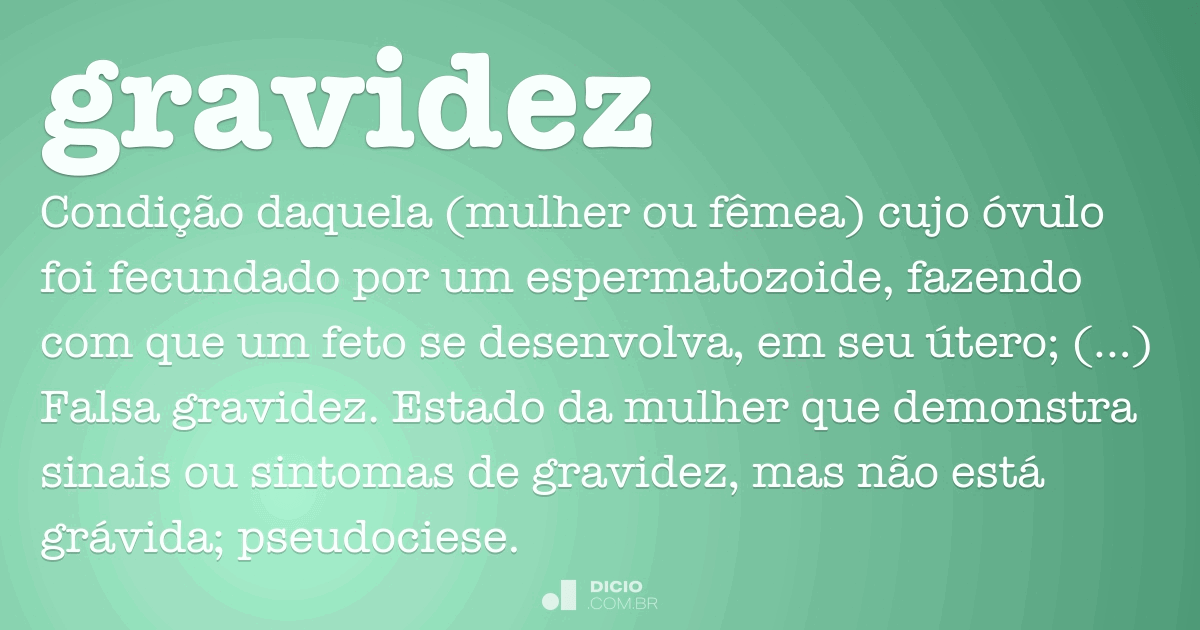 Gravidez - Dicio, Dicionário Online de Português