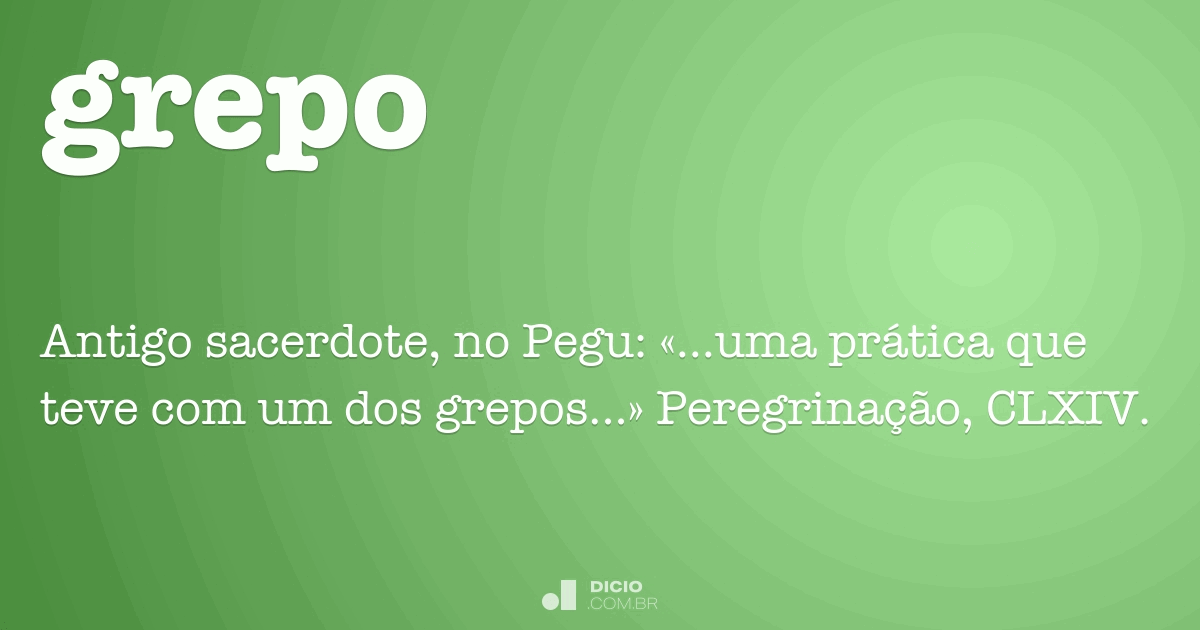 Grepo - Dicio, Dicionário Online de Português