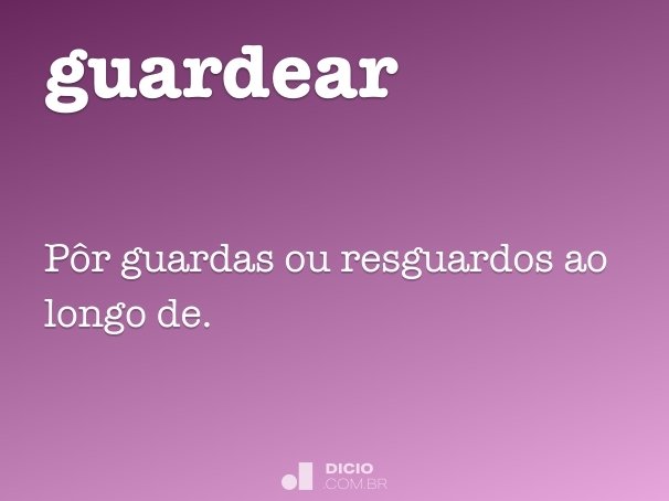 guardear