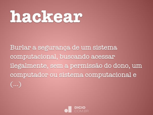 O que é um Hacker - Significados