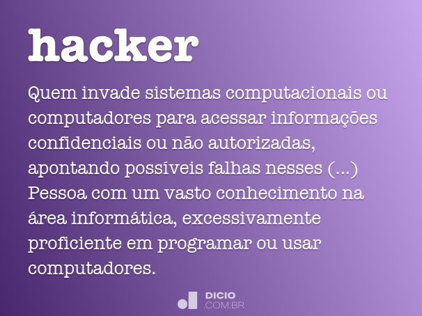 Hacker - Dicio, Dicionário Online de Português