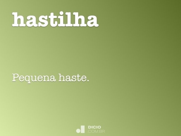 hastilha