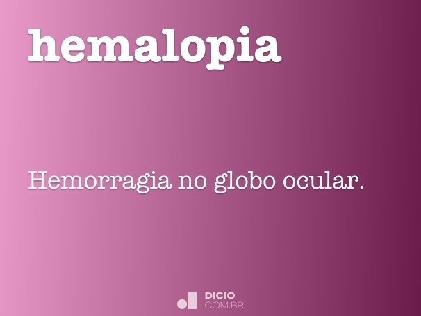 hemalopia