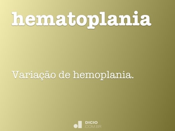 hematoplania
