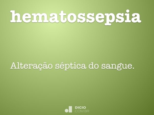 hematossepsia