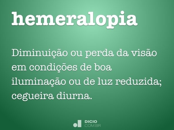 hemeralopia