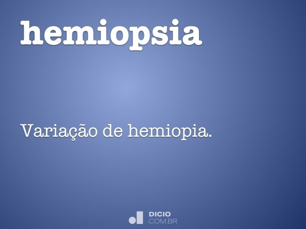 hemiopsia