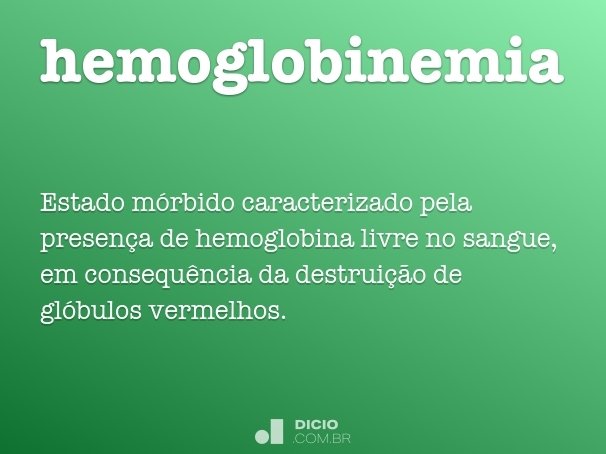 hemoglobinemia