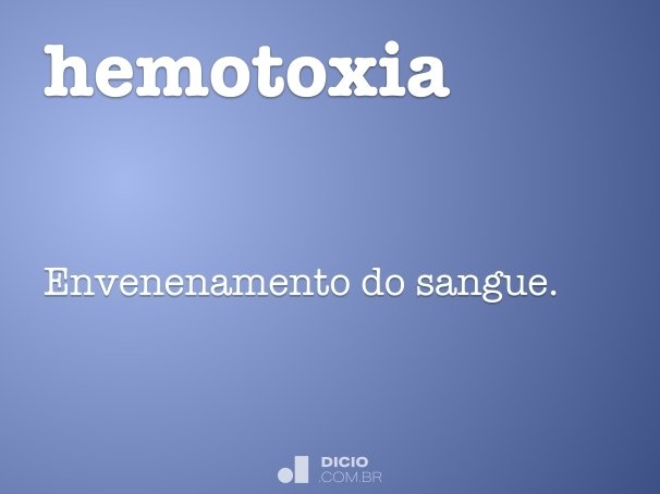 hemotoxia