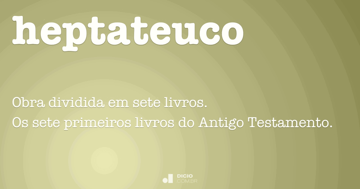 Heptateuco Dicio, Dicionário Online de Português