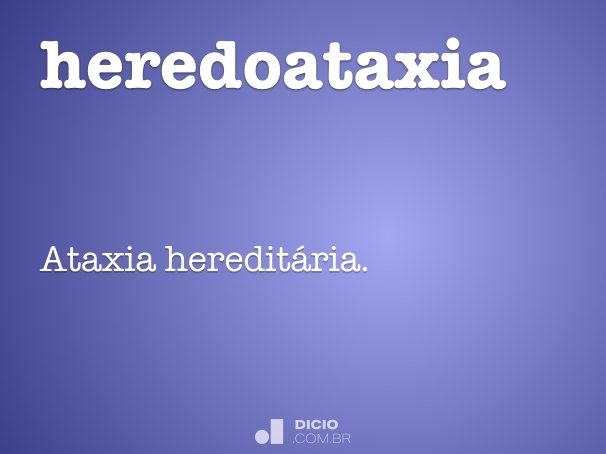 heredoataxia