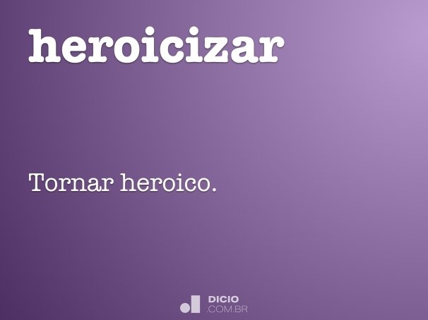 heroicizar