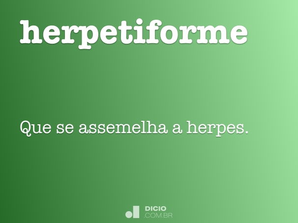 herpetiforme