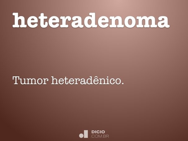 heteradenoma