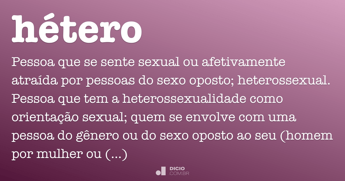Hetero Dicio Dicionario Online De Portugues