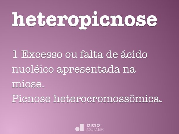 heteropicnose