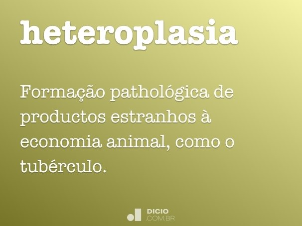 heteroplasia