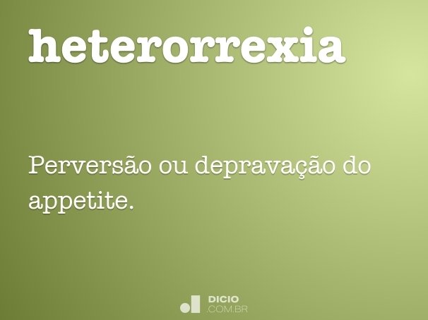 heterorrexia