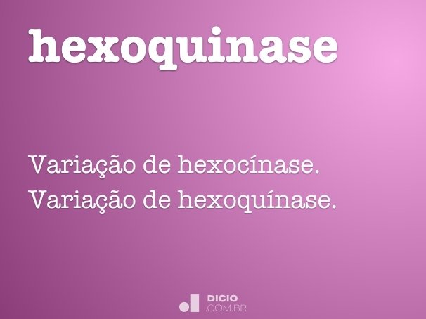 hexoquinase